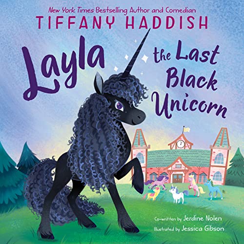 Stock image for Layla, the Last Black Unicorn for sale by Gulf Coast Books