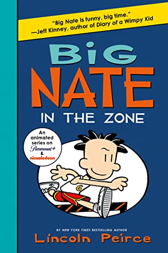 9780063114074: Big Nate: In the Zone (Big Nate, 6)