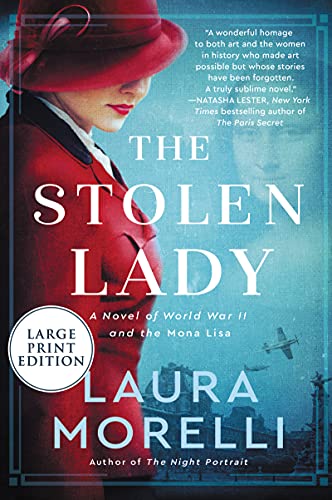 Beispielbild fr The Stolen Lady : A Novel of World War II and the Mona Lisa zum Verkauf von Better World Books