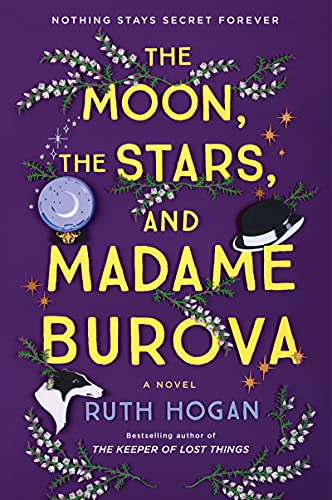 Imagen de archivo de The Moon, the Stars, and Madame Burova: A Novel a la venta por PlumCircle