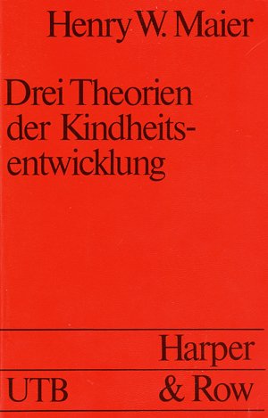 Beispielbild fr Drei Theorien der Kindheitsentwicklung, zum Verkauf von Antiquariat Eule