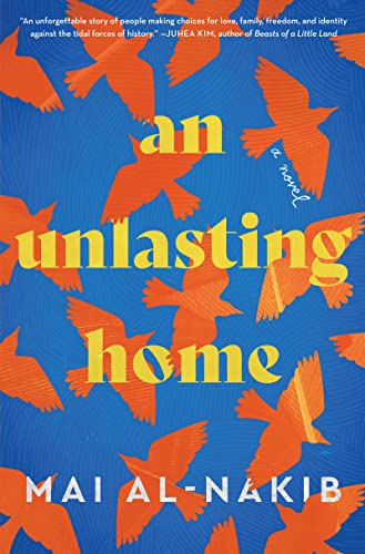 Imagen de archivo de An Unlasting Home: A Novel a la venta por Dream Books Co.