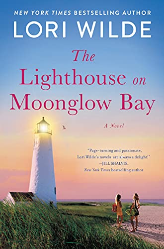 Stock image for The Lighthouse on Moonglow Bay: A Novel (Moonglow Cove, 3) for sale by Your Online Bookstore