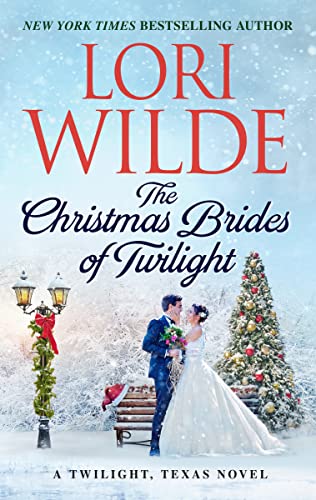 Stock image for The Christmas Brides of Twilight: A Twilight, Texas Novel (Twilight, Texas, 14) for sale by Jenson Books Inc