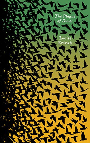 9780063138940: Plague of Doves: A Novel (Harper Perennial Olive Editions)