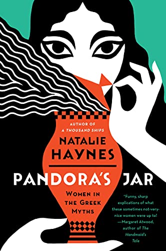 Stock image for Pandora's Jar: Women in the Greek Myths for sale by HPB Inc.