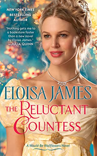 Imagen de archivo de The Reluctant Countess: A Would-Be Wallflowers Novel a la venta por SecondSale