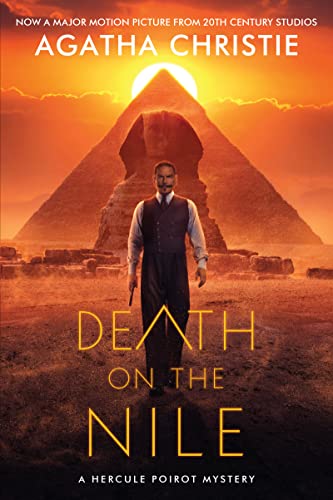 Beispielbild fr Death on the Nile [Movie Tie-in 2022]: A Hercule Poirot Mystery: The Official Authorized Edition (Hercule Poirot Mysteries, 17) zum Verkauf von Zoom Books Company