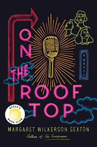 9780063139961: On the Rooftop: A Reese's Book Club Pick
