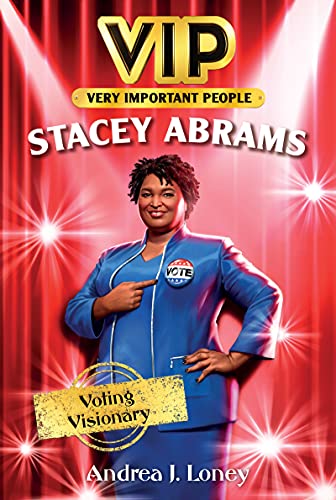 Beispielbild fr VIP: Stacey Abrams: Voting Visionary zum Verkauf von SecondSale