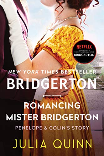 9780063141247: Romancing Mister Bridgerton: Penelope & Colin's Story, The Inspiration for Bridgerton Season Three