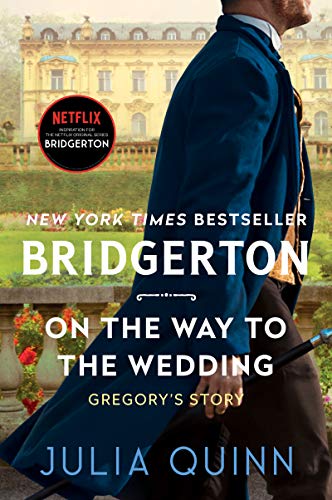 9780063141360: On the Way to the Wedding: Bridgerton: 8 (The Bridgertons)