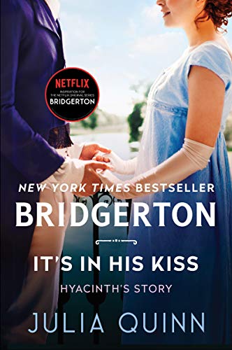 9780063141391: It's in His Kiss: Bridgerton: 7 (Bridgertons)