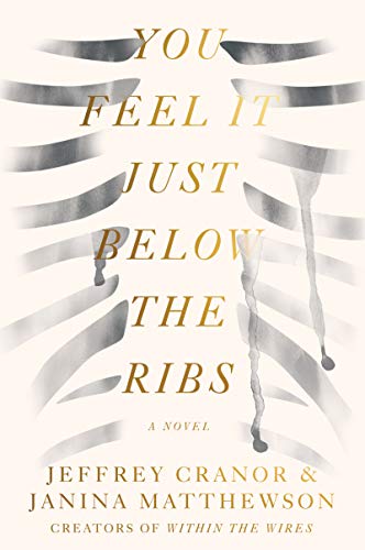 Beispielbild fr You Feel It Just below the Ribs : A Novel zum Verkauf von Better World Books