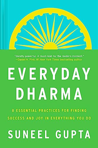 9780063143876: Everyday Dharma: The Timeless Art of Finding Joy in What You Do