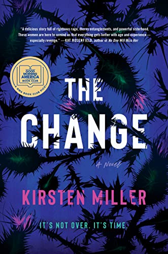 Stock image for The Change: A Good Morning America Book Club Pick for sale by ThriftBooks-Dallas