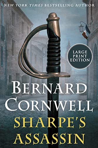 9780063157149: Sharpe's Assassin: Richard Sharpe and the Occupation of Paris, 1815