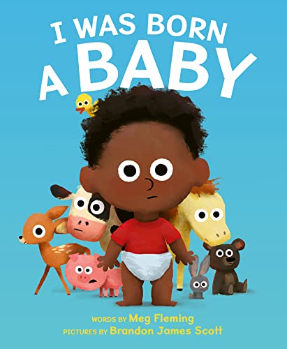 Imagen de archivo de I Was Born a Baby a la venta por ThriftBooks-Atlanta