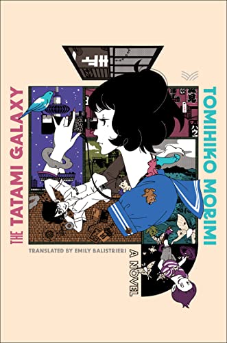 Stock image for The Tatami Galaxy: A Novel for sale by Smith Family Bookstore Downtown