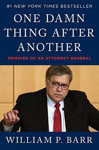 Beispielbild fr One Damn Thing after Another : Memoirs of an Attorney General zum Verkauf von Better World Books