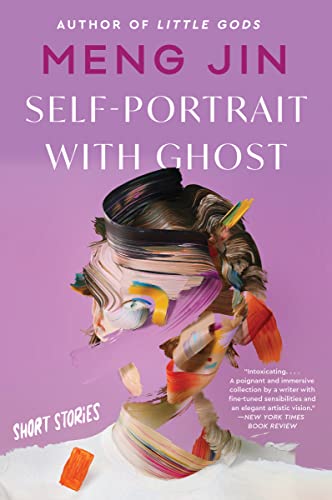 Stock image for Self-Portrait with Ghost: Short Stories for sale by SecondSale