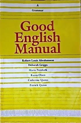 Imagen de archivo de Good English Manual (University of Maryland) a la venta por Wonder Book
