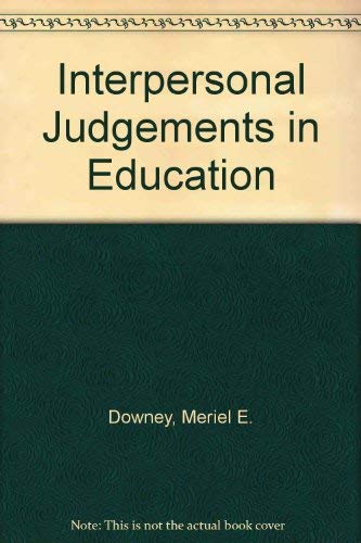 Stock image for Interpersonal Judgments in Education for sale by Oopalba Books