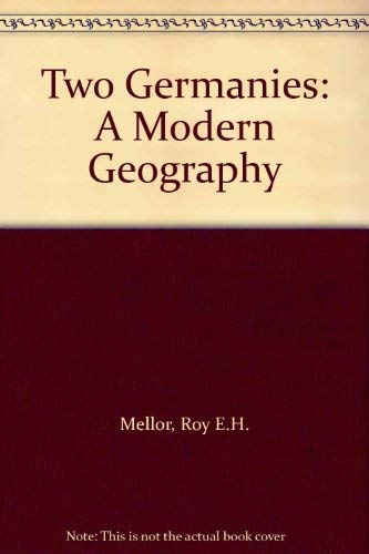 Imagen de archivo de Two Germanies: A Modern Geography a la venta por medimops