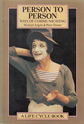 Stock image for Person to Person: Ways of Communicating for sale by WorldofBooks