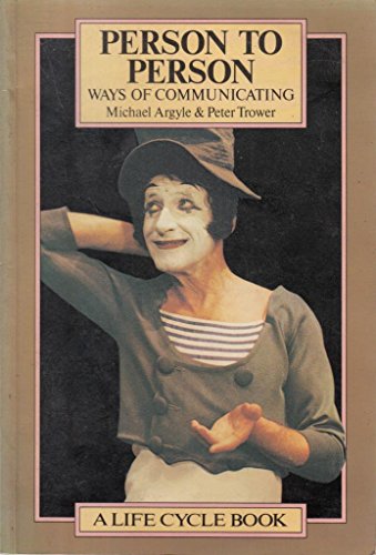 9780063180987: Person to person: Ways of communicating (The Life cycle series)