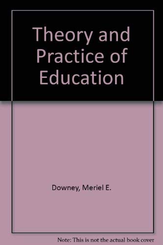 9780063181144: Theory and Practice of Education