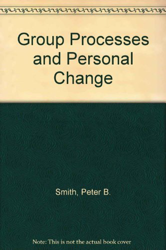 Imagen de archivo de Group Processes and Personal Change a la venta por Top Notch Books