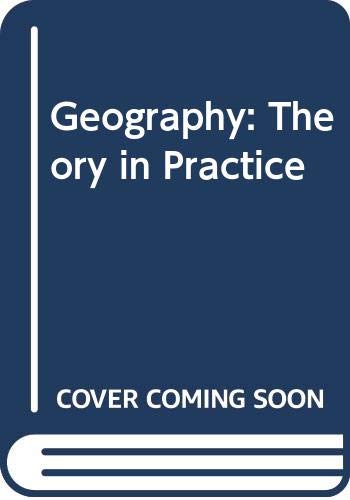 Geography: Theory in Practice (9780063181649) by Meyer, Iain; Huggett, Richard