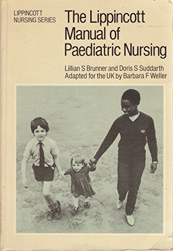Stock image for Lippincott Manual of Paediatric Nursing for sale by Reuseabook