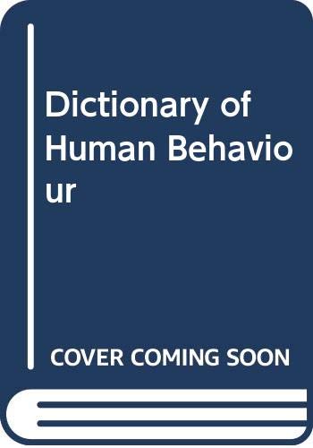 Stock image for A dictionary of human behaviour for sale by Phatpocket Limited