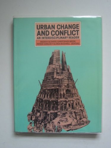 9780063182042: Urban Change and Conflict: An Interdisciplinary Reader