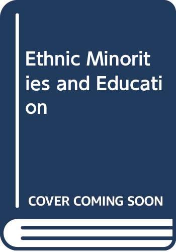 Immagine dell'editore per Ethnic Minorities and Education venduto da G. & J. CHESTERS