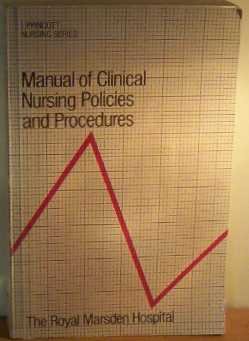 Stock image for Manual Of Clinical Nursing Policies And Procedures (Lippincott nursing series) for sale by Reuseabook
