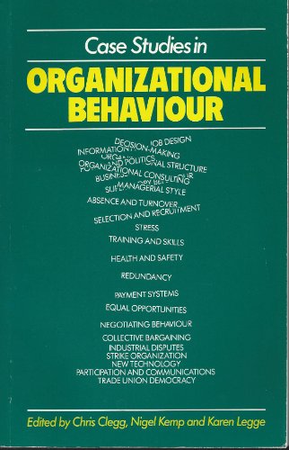 Stock image for Case Studies in Organizational Behaviour for sale by Front Cover Books