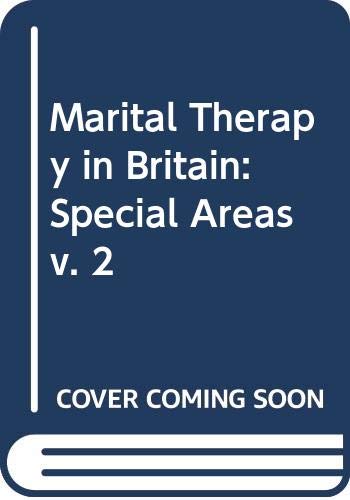 Imagen de archivo de Marital Therapy in Britain: Special Areas (Volume 2) a la venta por Anybook.com