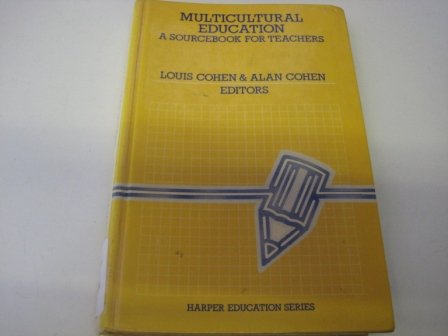 Imagen de archivo de Multicultural Education: A Sourcebook for Teachers (Harper Education) a la venta por AwesomeBooks