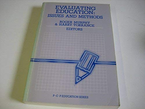 Stock image for Evaluating Education: Issues and Methods for sale by AwesomeBooks