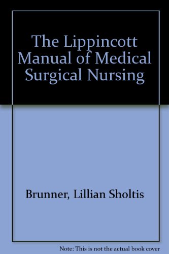 9780063184350: The Lippincott Manual of Medical Surgical Nursing