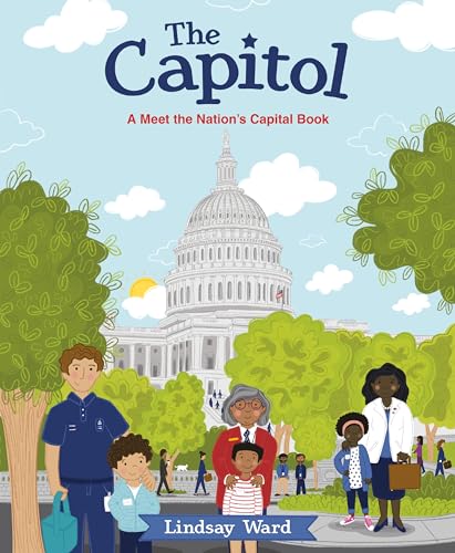 Stock image for The Capitol: A Meet the Nations Capital Book for sale by PlumCircle