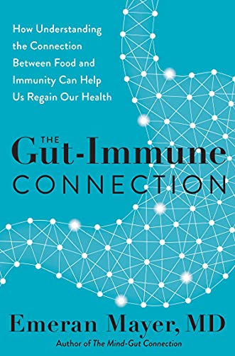 Stock image for The Gut-Immune Connection for sale by GF Books, Inc.