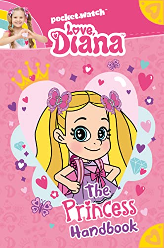 Imagen de archivo de Love, Diana: The Princess Handbook a la venta por ThriftBooks-Atlanta