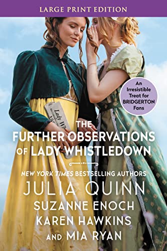 9780063204515: The Further Observations of Lady Whistledown