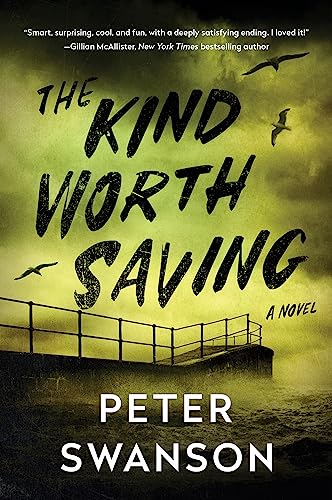 Stock image for The Kind Worth Saving: A Novel for sale by Bulk Book Warehouse