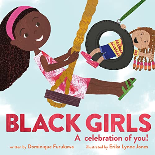 Stock image for Black Girls: A Celebration of You! for sale by ThriftBooks-Dallas