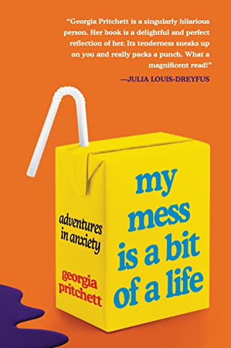 Stock image for My Mess Is a Bit of a Life : Adventures in Anxiety for sale by Better World Books